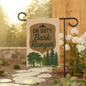 On Duty Bark Ranger Flag | Dog Yard Sign | National Park Dog Lover Gift | Garden Flag for Pet Owners | Outdoor Decor | Double-Sided Banner