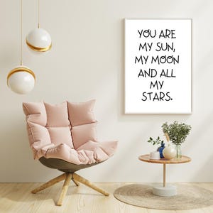 You are my sun my moon and all my stars printable | Wall Art | Romantic Quote | Valentines  | Love Decor | Love Quote | Printable quote