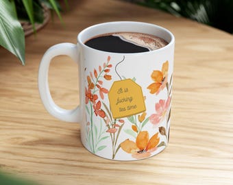 Funny Tea Mug, Sarcastic Coffee Cup, It's F'ing Tea Time, Floral Ceramic Mug, Gift for Tea Lovers, Snarky Tea Lover Gift, Colorful Tea Cup,