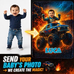 May include: A custom fleece blanket featuring a toddler in a blue long-sleeve shirt and jeans, digitally illustrated as a driver of a blue monster truck amidst flames. The name LUCA is printed in large blue letters at the bottom of the blanket.