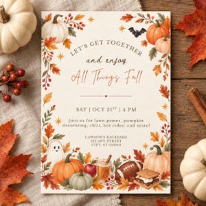 May include: A rectangular invitation card featuring a seasonal border of pumpkins, autumn leaves, berries, a ghost, a bat, a football, and a s'more. The text reads: LET'S GET TOGETHER and enjoy All Things Fall, SAT | OCT 31ST | 4 PM, and event details.