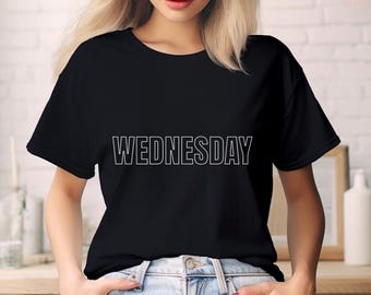 T-shirt unisexe MERCREDI. Jour préféré de la semaine, chemise en semaine, mercredi, cadeaux pour la famille, ami enseignant, t-shirt pour les jours civils, t-shirt quotidien