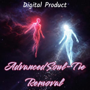 Advanced Soul Tie Removal Spell