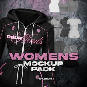 May include: A mockup pack showcasing a black tracksuit with pink trim, a matching hooded jacket, and shorts. The text "POUR Winds" and "WOMENS MOCKUP PACK" are in pink. Additional tops and shorts in various colours are also displayed.