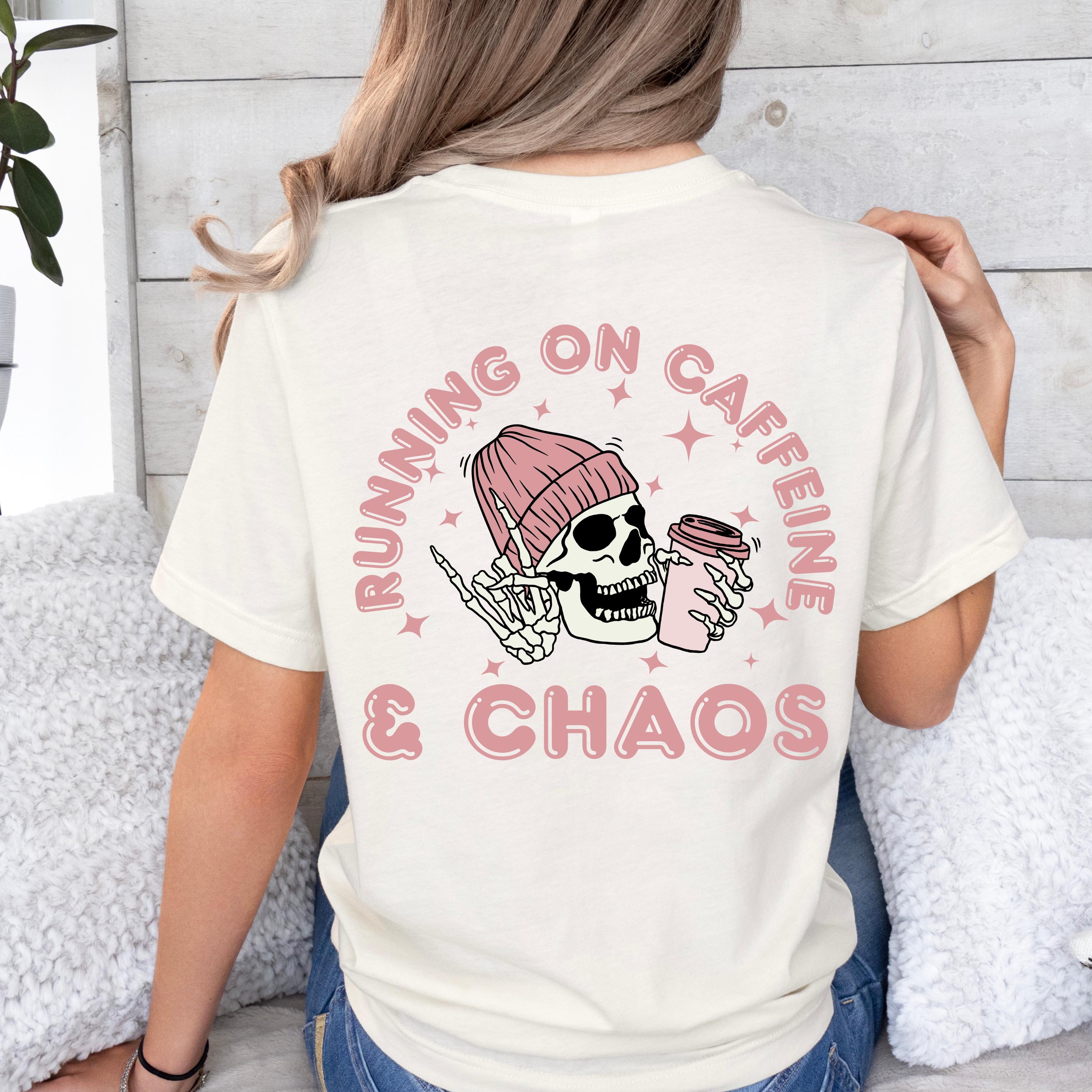 Running on Caffeine and Chaos Shirt | Skull Coffee Lover Tee | Funny ...
