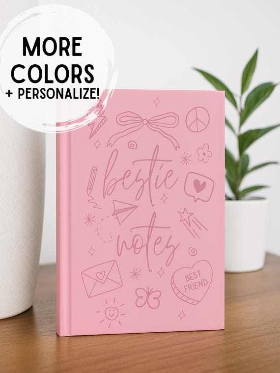 Customizable Bestie Notes Hardcover Journal: Personalized Friendship Diary