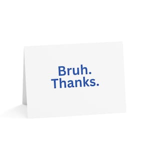 Bruh-bedankkaart (1, 10, 30 en 50 stuks)