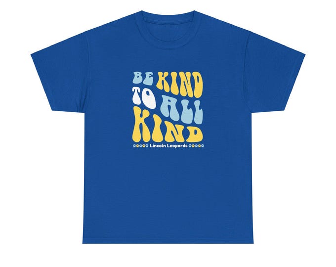 Be Kind to All Kind Crew Neck T-Shirt