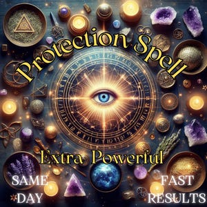 Extra Powerful Protection Spell Reading Ultimate Protection Against Negativity  Most Maximum Safety  Same Day Cast  Protection Spell