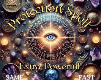 Powerful Protection Spell Reading| Remove Curses & Negative Energy | Spiritual Protection| Energy Shield | Same Day Cast | Protection Spell