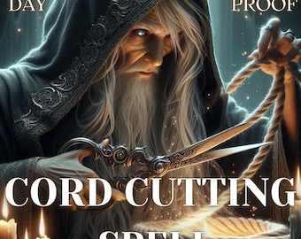 Powerful Cord Cutting Spell Reading Cutting Ties Banishment Ritual Remove Negative People Get over your ex Banishment Ritual  Cord Cutting