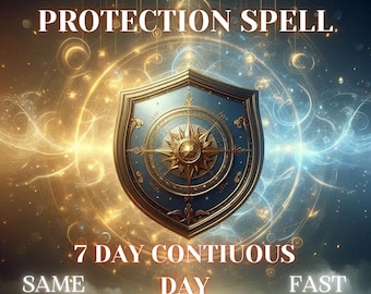 Extra Powerful Protection Spell 7 Day Continuous Reading Ultimate Protection Against Negativity  Most Maximum Safety Protection Spell