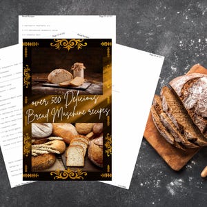 Delicious Bread Machine Recipes, Easy Bread Recipes, Bread Baking Guide, Homemade Bread Cookbook, Gift for Bakers, Bread Recipes