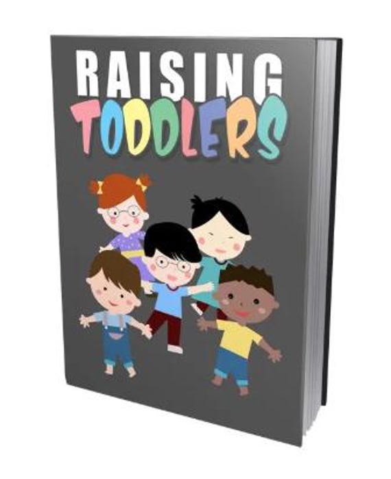 Raising Toddlers Guide, Overcoming Challenges Ebook, Parenting & Family, Help Your Child, Toddler Parenting Tips