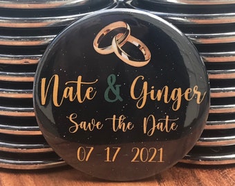 Wedding - Save The Date  Magnets - Button Magnets - Custom Magnets - 2.25 inch round - Fridge Magnet - Magnet Back Button - Customizable