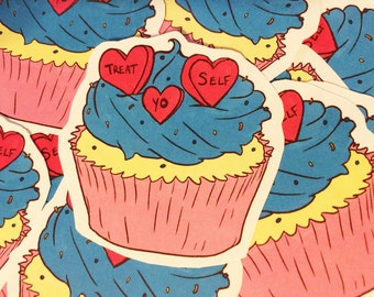 Treat yo self cupcake sticker, glossy and super cute