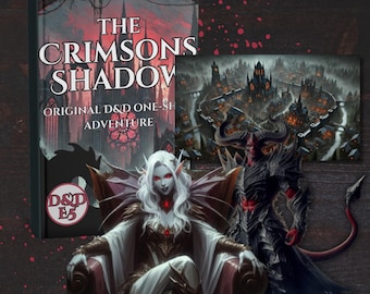 May include: A book titled The Crimsons Shadow Original D&D One-Shot Adventure with a D&D E5 logo. The cover features a white-haired figure with red eyes sitting on a throne, a horned dark armored character, and a gothic city illustration.