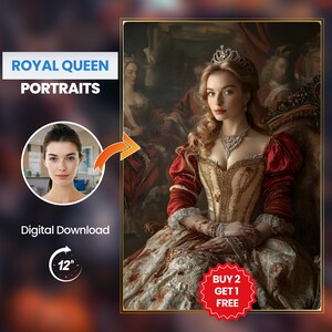 Pode incluir: Um serviço de retrato digital com uma mulher em um vestido vermelho e dourado com uma coroa, sentada em um trono. O texto "Royal Queen Portraits" e "Compre 2, leve 1 grátis" é visível na imagem.