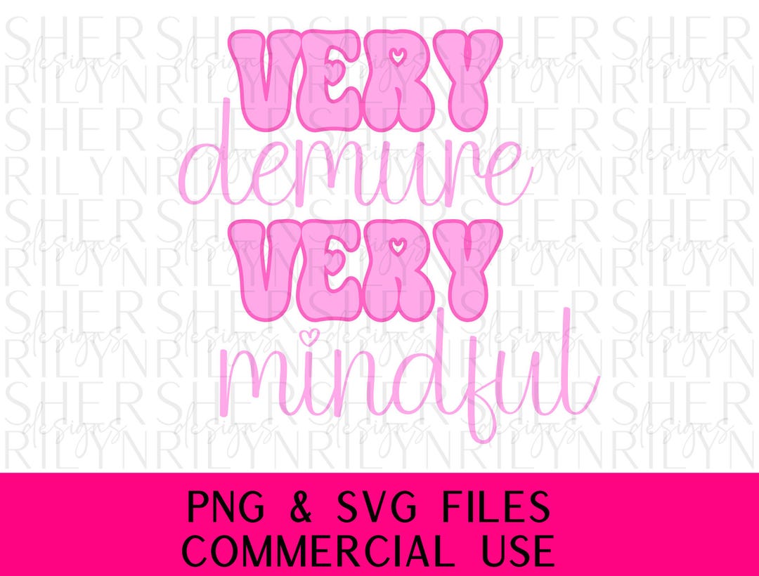 Very Demure Very Mindful Tiktok Viral Meme Social Media Trend Pink ...
