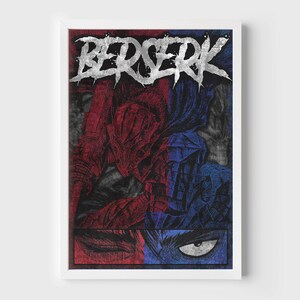May include: A framed print of a graphic illustration of a character from the manga series Berserk. The character's face is partially obscured by a red and blue background with the word "Berserk" in white lettering.