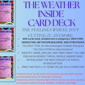 May include: The Weather Inside Card Deck, a tool for neurodivergent children, features cards with phrases and a blue background. The deck includes 400 cards divided into categories like Weather and Metaphor Builders.