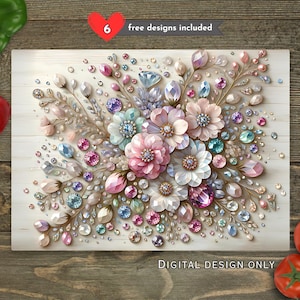 May include: A digital design featuring a floral arrangement with pink, white, and blue flowers, accented with sparkling gems. The text "6 free designs included" and "DIGITAL DESIGN ONLY" are visible.