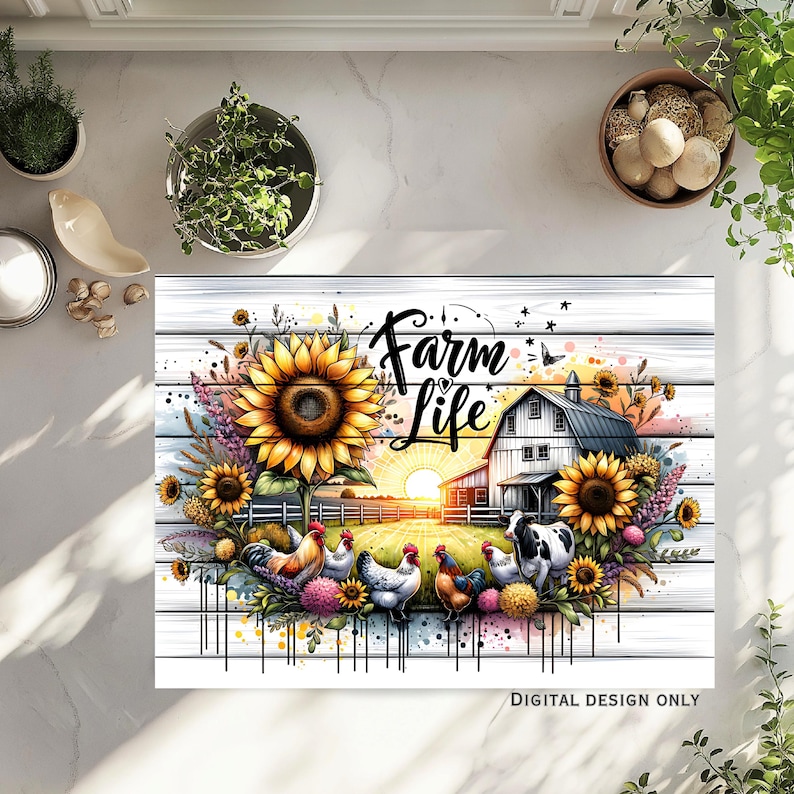 May include: A digital art print featuring a farm scene with a barn, sunflowers, chickens, and a cow. The words "Farm Life" are written in a decorative font. The background includes a sunset and a white wooden fence.