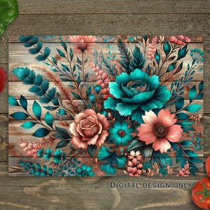 May include: A digital design featuring a floral arrangement with teal blue and pink flowers on a wood background. The flowers are arranged in a bouquet with leaves and stems. The design is perfect for a variety of projects, such as home decor, crafts, and more.