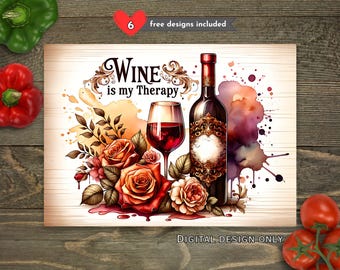 Wein ist meine Therapie Wein Sublimationsschnittbrett Design Download, Aquarell Blumen Schneidebrett PNG, Schneidebrettdatei Digitaler Download