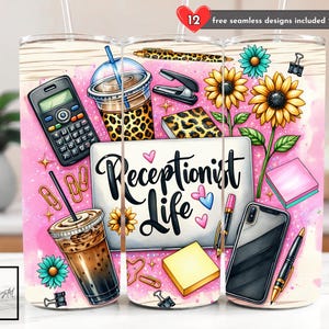 May include: A tumbler featuring a design with the text "Receptionist Life" surrounded by office supplies, sunflowers, and coffee. The design includes a calculator, a smartphone, and a notepad. The background is pink and white.