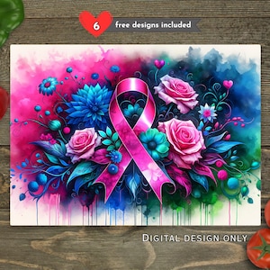 May include: A digital design featuring a pink ribbon, surrounded by pink roses, blue flowers, and green foliage. The design has a watercolor effect with the text "DIGITAL DESIGN ONLY" and "6 free designs included".