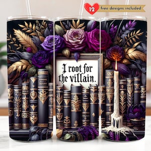 Romantasy Root for the Villain Book Lover 20 oz Skinny Tumbler Sublimation Design Digital Download PNG Instant DIGITAL, Booktok Tumbler Wrap