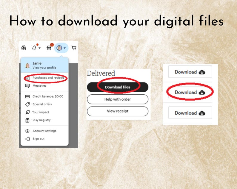 Puede incluir: Un gr&aacute;fico instructivo titulado How to download your digital files. Muestra tres paneles de interfaz blancos con c&iacute;rculos rojos que resaltan el enlace Purchases and reviews, el bot&oacute;n Download files y el bot&oacute;n Download.