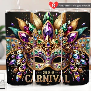 May include: Three black tumblers with a vibrant carnival mask design. The mask features gold filigree, purple, green, and blue gemstones, and the words "Queen of Carnival". The tumblers have a straw and the text "12 free seamless designs included".