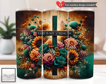 God Is My Strength Christian Tumbler Wrap Faith Bible Verse 20 oz Skinny Tumbler Sublimation Design Digital Download PNG, Religious Tumbler