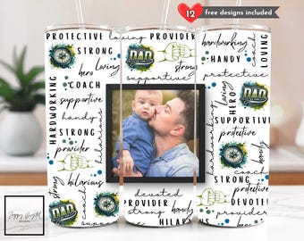 Custom Dad Photo Tumbler Wrap 20 oz Skinny Tumbler Sublimation Design Digital Download PNG Instant DIGITAL, Dad Tumbler png, Father's Day