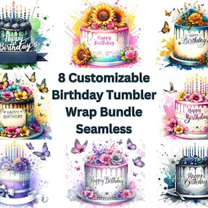 Happy Birthday Tumbler Wrap Bundle, 8 Designs, 20 oz Skinny Tumbler Sublimation Design, Customize, Add Your Own Name, Seamless Files