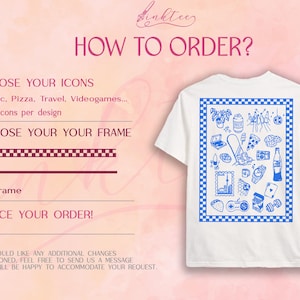 May include: White t-shirt with a blue checkered border and a collection of blue icons, including a laptop, beer, pizza, and a snowboard. The image also includes instructions on how to order, with options for choosing icons and frames.