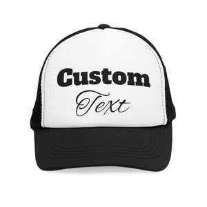 Custom Foam Trucker Hat, Personalized Foam Hat, Unisex Foam Trucker Hat, Custom Hats, Mesh Back Trucker hats, Personalized Foam Hat