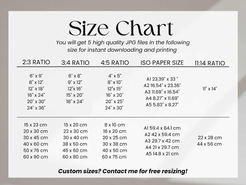 May include: A size chart with various aspect ratios and paper sizes, including 2:3, 3:4, 4:5, ISO, and 11:14. Measurements are listed in inches and centimeters, with options for custom sizes. The text reads "Size Chart".