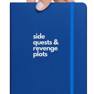 Side Quests & Revenge Plots - hardcover bound notebook