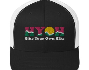 Hike Your Own Hike (HYOH) (pink) -- Embroidered Trucker Cap