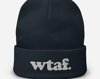 wt(actual)f -- Embroidered Beanie