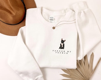 French Bulldog Sweatshirt, Bulldog, Funny Dog Sweatshirt, Dog Mom Sweatshirt, Frenchie Crewneck, Pardon My French, Funny Frenchie Shirt