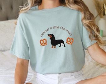 Dachshund T-Shirt, I speak a little German Tee, Oktoberfest Dachshund Shirt, Funny Dachshund Shirt, Funny Wiener Dog Shirt, Dachshund Dad