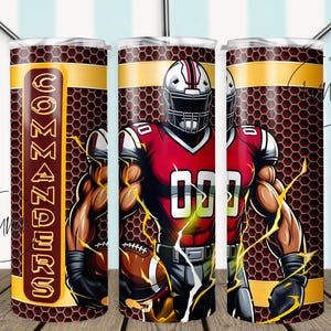 May include: A red, white, and black football player graphic with the word "COMMANDERS" on a brown and yellow tumbler.