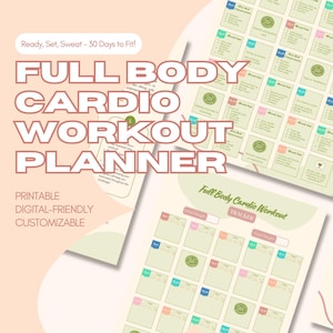 May include: A printable full body cardio workout planner with a green and white color scheme. The planner includes a 30-day workout tracker and a section for notes. The text "Ready, Set, Sweat - 30 Days to Fit!" is at the top of the page. The text "Full Body Cardio Workout Planner" is in large, bold letters. The text "Printable, Digital-Friendly, Customizable" is at the bottom of the page.