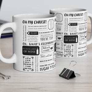 Gavin & Stacey Inspired Mug, famous funny quotes. Commercial gift which is Nessa approved.
