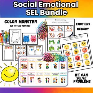 May include: A Social Emotional SEL Bundle featuring educational activity sheets. Includes Color Monster cutouts, Emotions Memory games with cat and emoji icons, and a We Can Solve Problems chart with illustrated social scenarios and text.