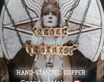 Express Yourself Necklace, Feminist or Rebel, Stamped Copper, Hand-cut Sheet